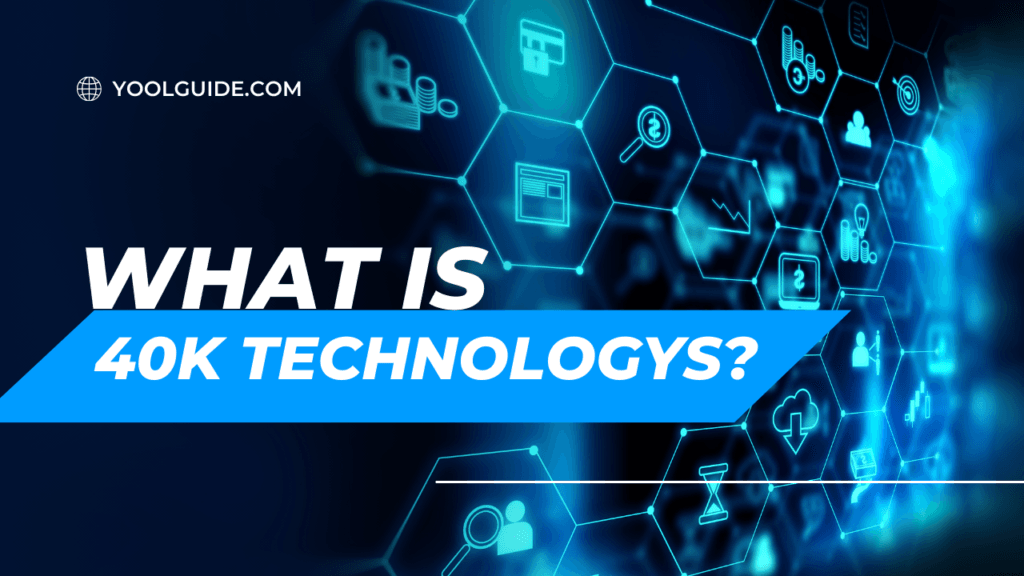 Unlocking The Future: 30k Vs40k Technology - Which One Will 2024 What Is 40k Technology
